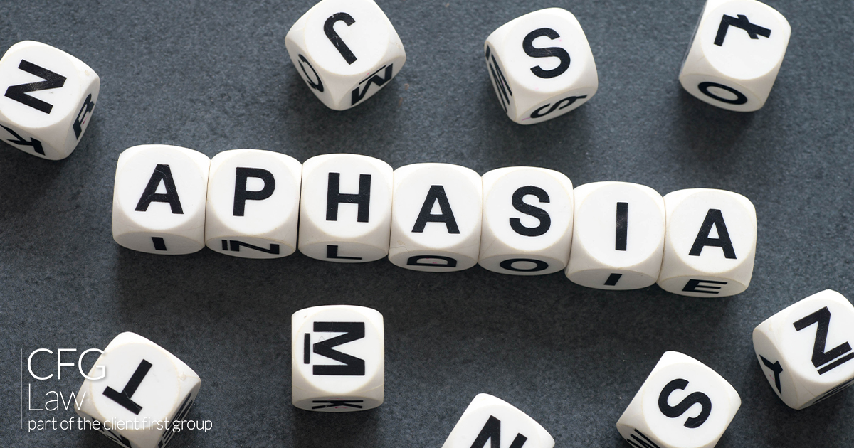 Life after a Brain Injury - Battling Aphasia | CFG Law